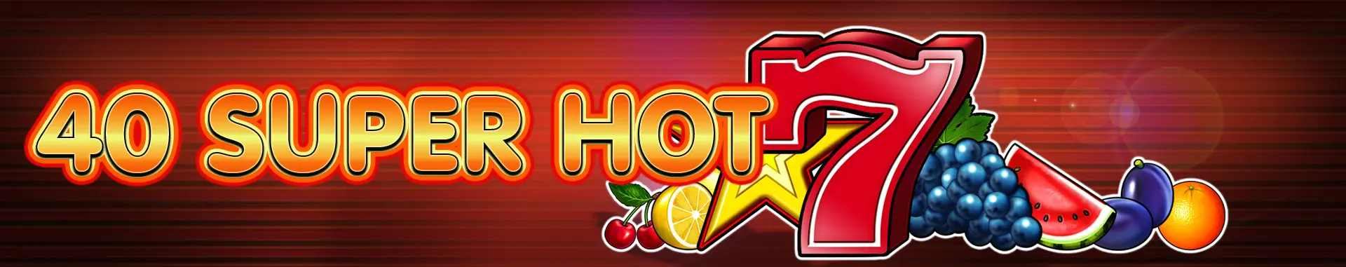 40 Super Hot