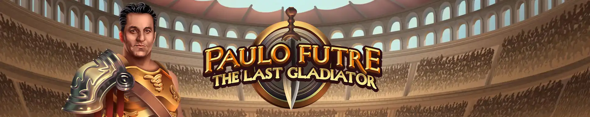 Slot Paulo Futre The Last Gladiator