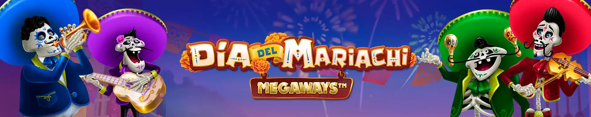 Slot Dia del Mariachi MEGAWAYS