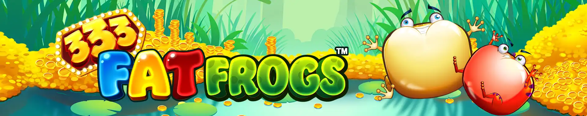 Slot 333 Fat Frogs Power Combo