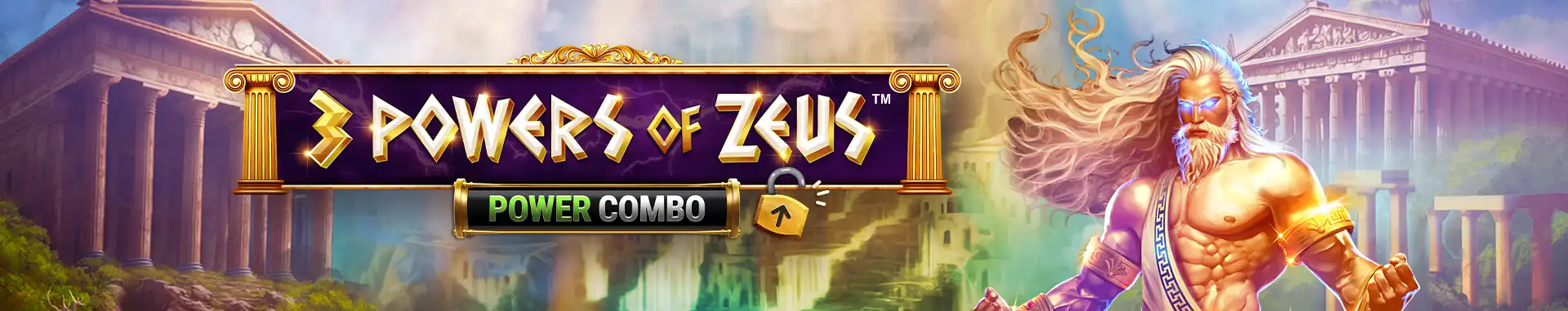 Slot 3 Powers of Zeus: POWER COMBO