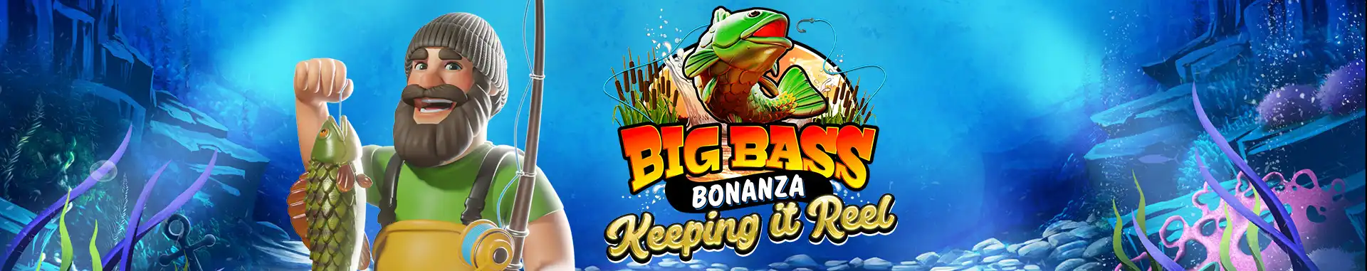 Slot Big Bass - Keeping it Reel