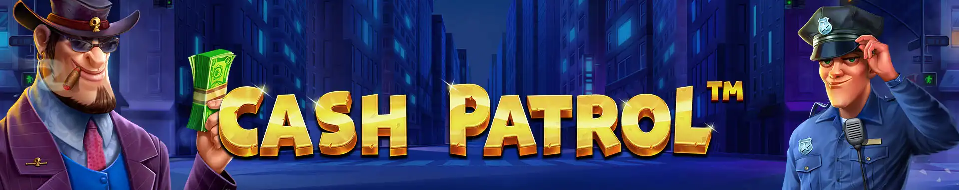 Slot Slot Cash Patrol