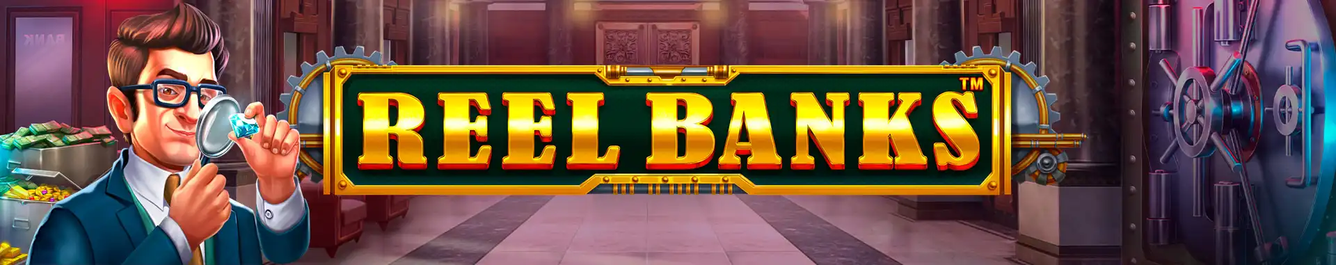 Slot Reel Banks