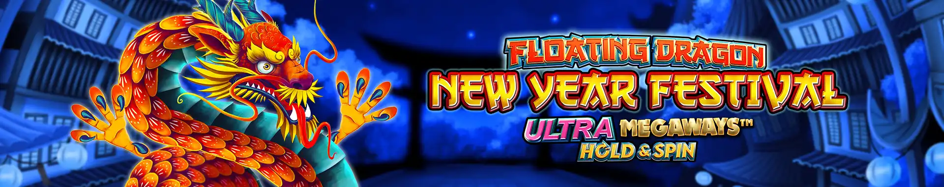 Floating Dragon New Year Festival Ultra Megaways